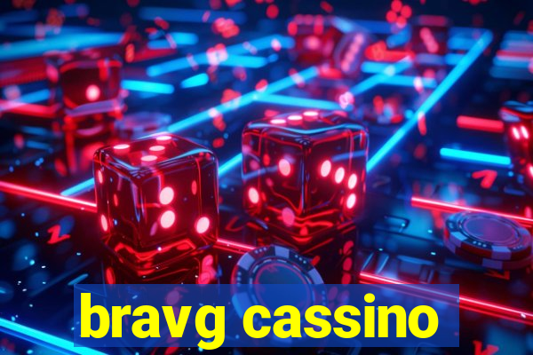 bravg cassino